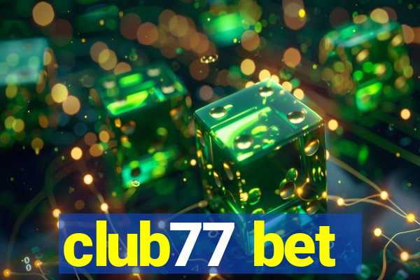 club77 bet